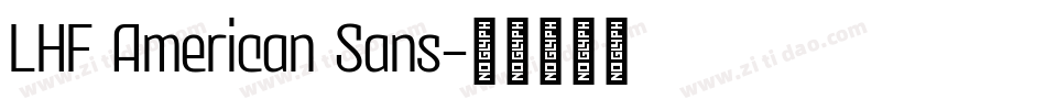 LHF American Sans字体转换